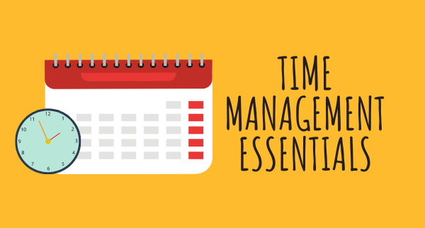 Time Management Essentials