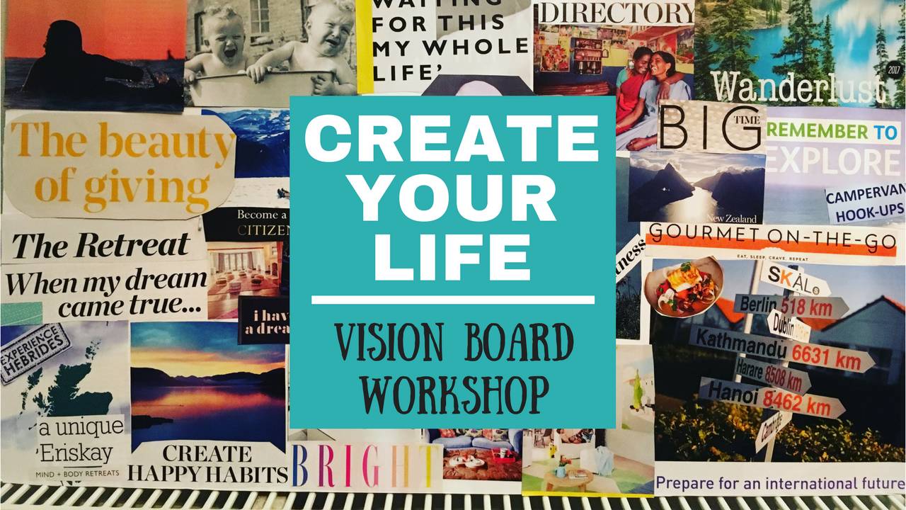 Vision Board Creation Workshop