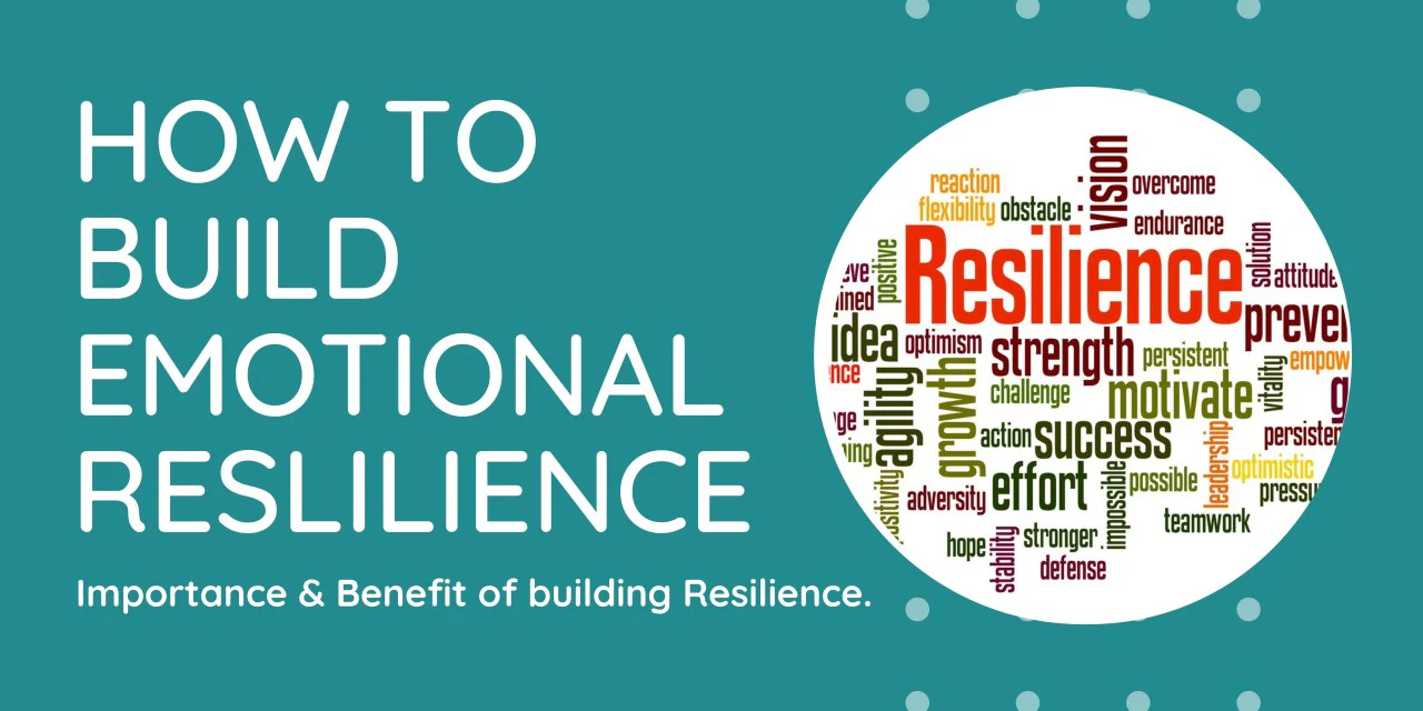 Building Emotional Resilience