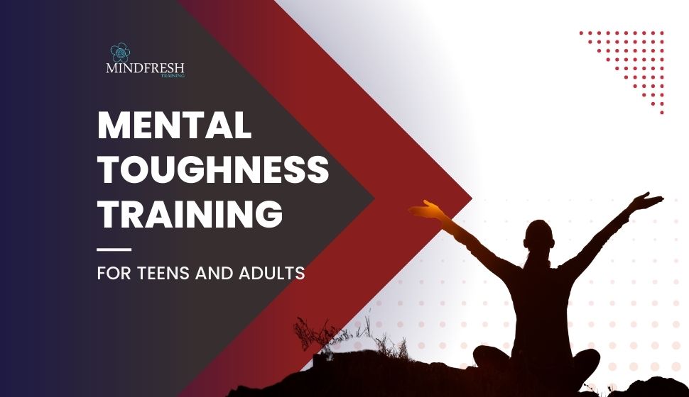 Mental Toughness Training